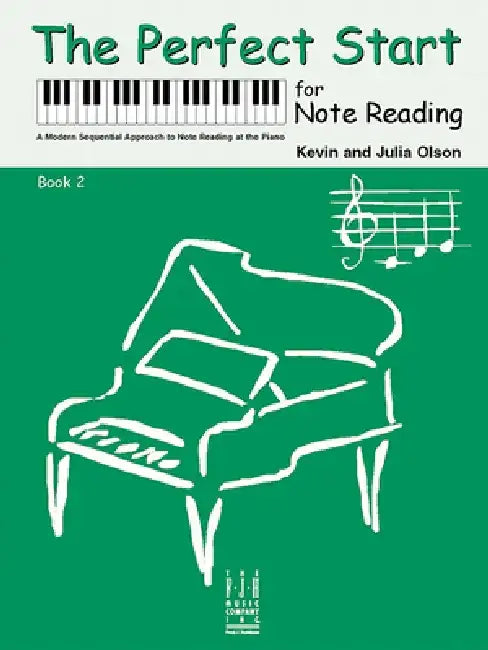 The Perfect Start for Note Reading by Kevin Olson