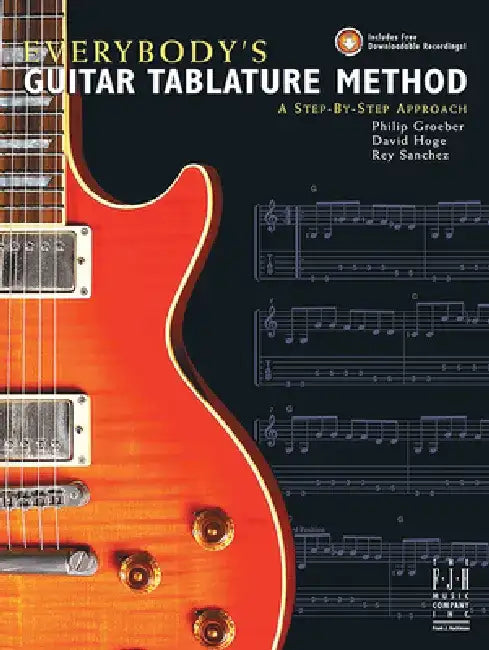 Everybody's Guitar Tablature Method by Philip Groeber