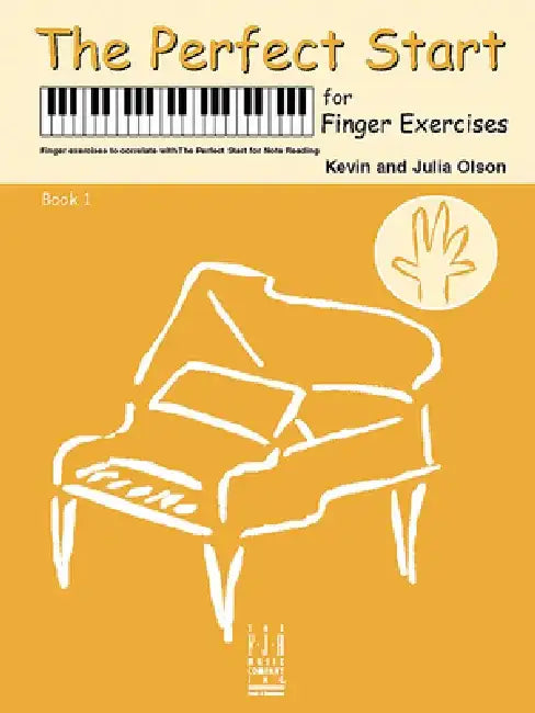 The Perfect Start for Finger Exercises by Kevin Olson
