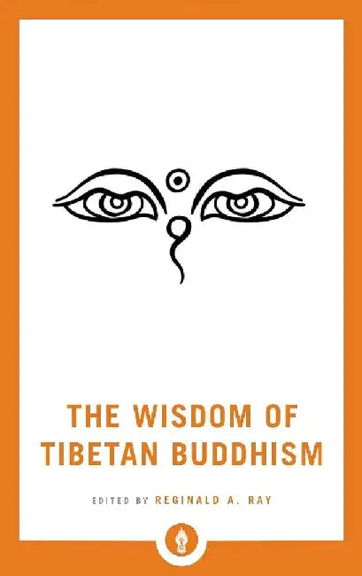 The Wisdom Of Tibetan Buddhism by Shambhala In House