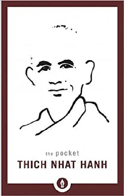 The Pocket Thich Nhat Hanh by Shambhala In House