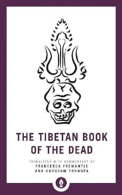 Tibetan Book Of The Dead (Pocket Library by Shambhala In House