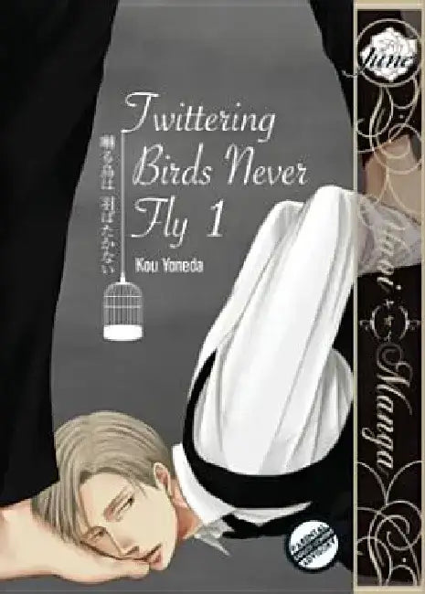 Twittering Birds Never Fly Gn Vol 01 (Yaoi Manga) by Kou Yoneda
