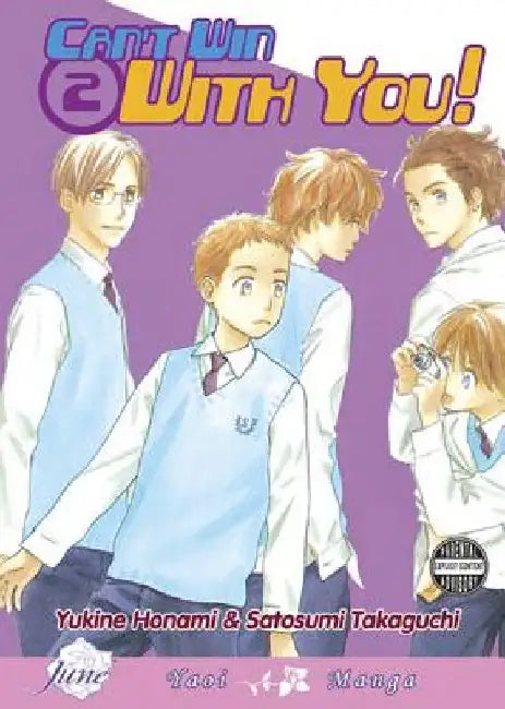 Cant Win With You Volume 2 (Yaoi) by Satosumi Takaguchi