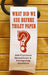 What Did We Use Before Toilet Paper?: 200 Curious Questions and Intriguing Answers by Andrew Thompson