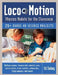 Loco-Motion: Physics Models for the Classroom by Ed Sobey