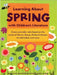 Learning about Spring with Children's Literature: by Margaret A. Bryant