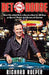 Bet the House: How I Gambled Over a Grand a Day for 30 Days on Sports, Poker, and Games of Chance by Richard Roeper