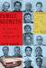 Family Secrets: The Case That Crippled the Chicago Mob by Jeff Coen