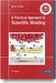 A Practical Approach to Scientific Molding by Gary F. Schiller