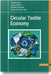 Circular Textile Economy by Thomas Gries