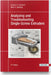 Analyzing and Troubleshooting Single-Screw Extruders 2e by Gregory A. Campbell, Mark A. Spalding