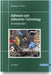 Adhesion and Adhesives Technology 4e: An Introduction by Alphonsus V. Pocius