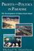 Profits and Politics in Paradise: The Development of Hilton Head Island by Michael N. Danielson