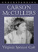 Understanding Carson McCullers by Virginia Spencer Carr, Matthew J. Bruccoli