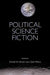 Political Science Fiction by M. Hassler Donald, Wilcox Clyde, Donald M Hassler