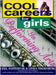 Cool Careers for Girls in Performing Arts by Linda Thornburg, Ceel Pasternak