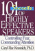 101 Secrets of Highly Effective Speakers by Caryl Krannich