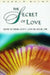 The Secret of Love: Mahanta Transcripts, Book 14 by Harold Klemp
