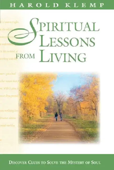 Spiritual Lessons from Living by Harold Klemp