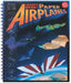 Klutz Book of Paper Airplanes by Doug Stillinger