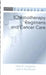 Chemotherapy Regimens and Cancer Care by Alan D. Langerak