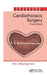 Cardiothoracic Surgery by Fritz Baumgartner
