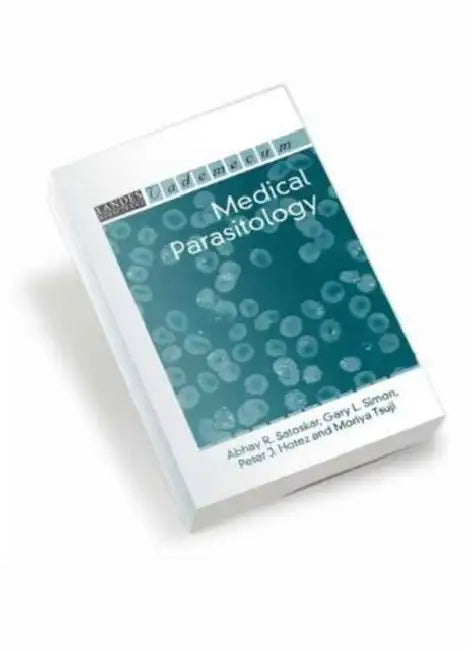 Medical Parasitology by Abhay R. Satoskar