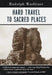 Hard Travel to Sacred Places by Rudolph Wurlitzer
