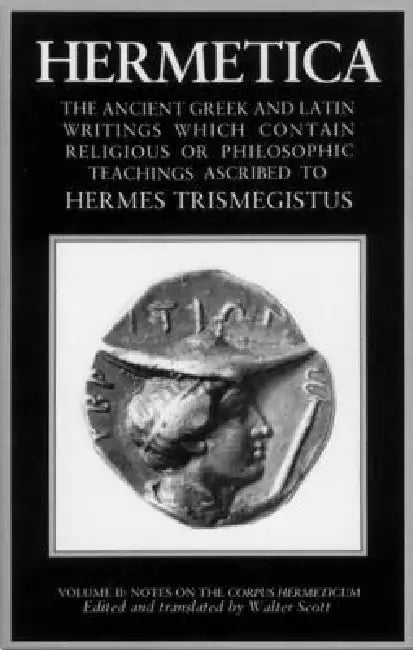 Hermetica: Volume Two by Walter Scott