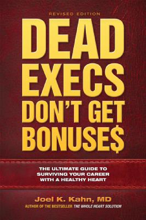 Dead Execs by Joel Kahn