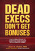 Dead Execs by Joel Kahn