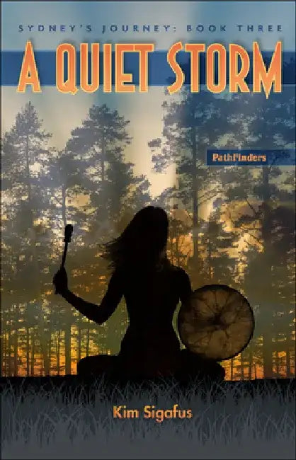 A Quiet Storm by Kim Sigafus