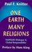 One Earth, Many Religions: Multifaith Dialogue and Global Responsibility by Paul F. Knitter