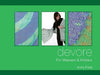 Devore: For Weavers & Knitters by Anne Field