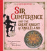 Sir Cumference: And the Great Knight of Angleland by Cindy Neuschwander