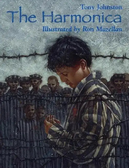 The Harmonica by Tony Johnston