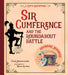 Sir Cumference and the Roundabout Battle: A Math Adventure by Cindy Neuschwander