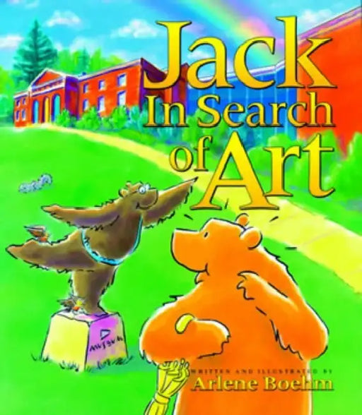 Jack in Search of Art by Arlene Boehm