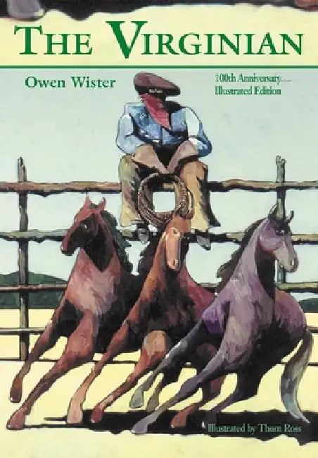 The Virginian by Owen Wister