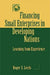 Financing Small Enterprises in Developing Nations: Learning from Experience by Roger Leeds