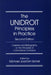 The Unidroit Principles in Practice: Caselaw and Bibliography on the Unidroit Principles of International Commercial Contracts. Second Edition by Michael Joachim Bonell