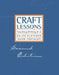 Craft Lessons Second Edition: Teaching Writing K-8 by Ralph Fletcher