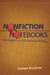 Nonfiction Notebooks: Strategies for Informational Writing by Aimee Buckner
