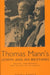 Thomas Mann's Joseph and His Brothers: Writing, Performance, and the Politics of Loyalty by William E. McDonald