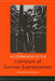 A Companion to the Literature of German Expressionism by Neil H. Donahue, Barbara D. Wright, Ernst Schuerer