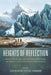 Heights of Reflection: Mountains in the German Imagination from the Middle Ages to the Twenty-First Century by Sean M. Ireton, Caroline Schaumann, Albrecht Classen