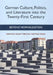 German Culture, Politics, and Literature Into the Twenty-First Century: Beyond Normalization by Stuart Taberner, Paul Cooke -. See C80107, Andrew Plowman