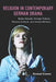 Religion in Contemporary German Drama: Botho Strauß, George Tabori, Werner Fritsch, and Lukas Bärfuss by Sinéad Crowe