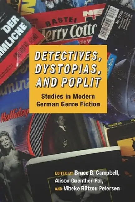 Detectives Dystopias and Poplit 